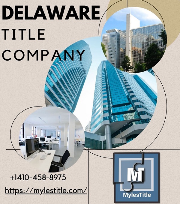 Title Insurance Company in Delaware